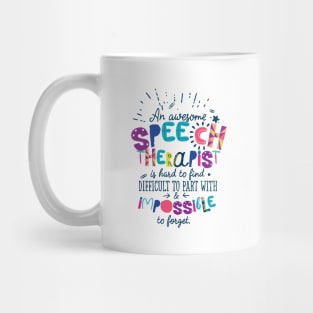 An Awesome Speech Therapist Gift Idea - Impossible to forget Mug